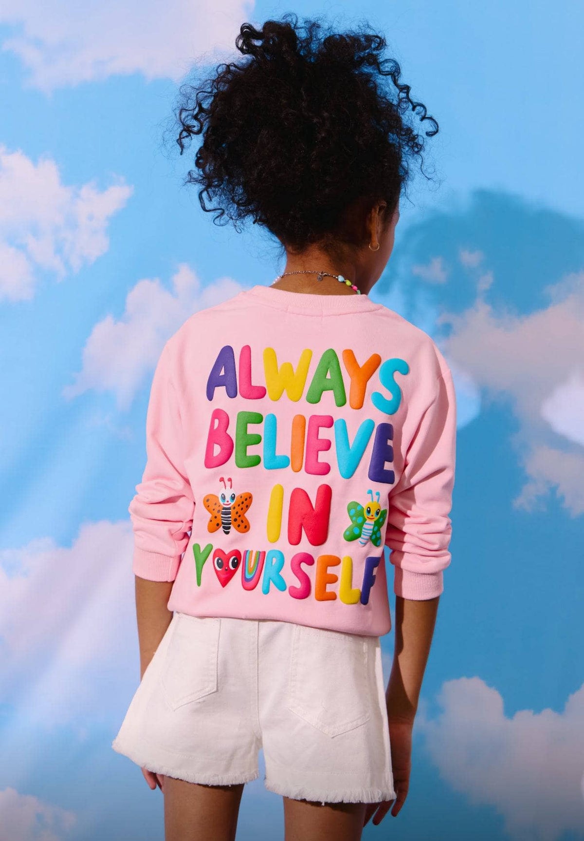 Always Believe in Yourself Sweatshirt